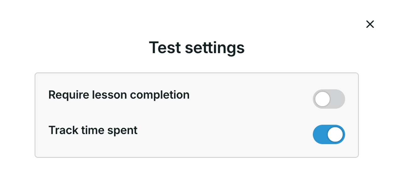 Final test settings for requiring lesson completion and tracking time spent.
