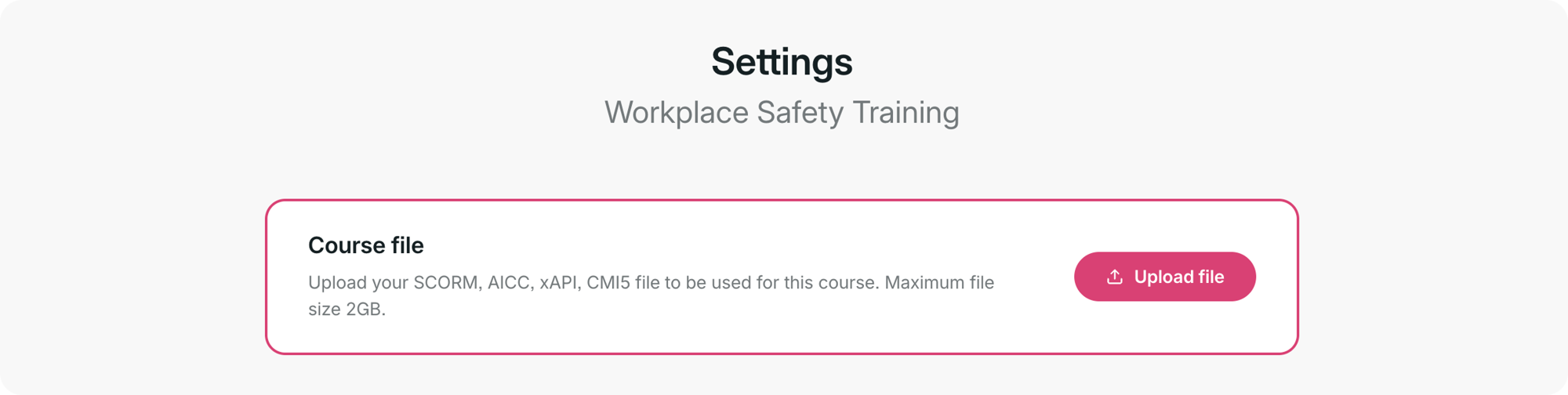 Imported course settings showing the option to upload a course file.